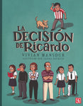 La decisión de Ricardo | Vivian Mansour