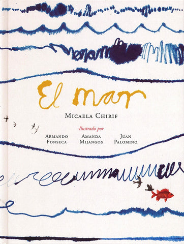 El mar | Micaela Chirif