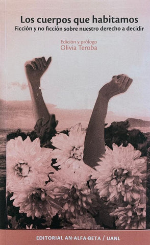 Los cuerpos que habitamos | Olivia Teroba