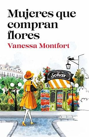 Mujeres que compran flores | Vanessa Montfort