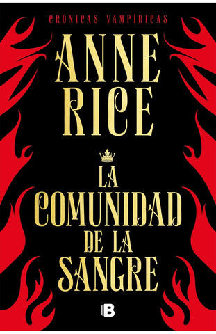 La comunidad de la sangre | Anne Rice