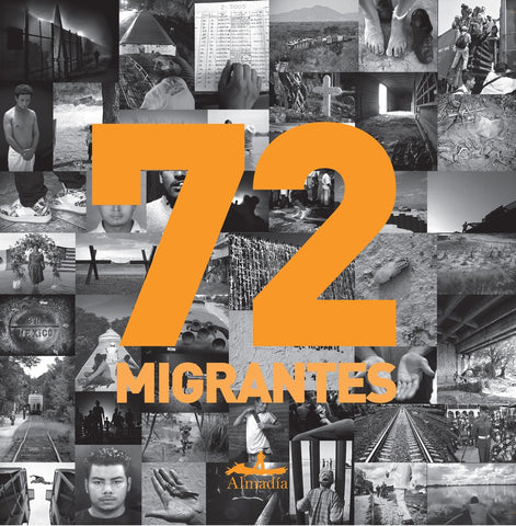 72 Migrantes | A.A. V.V.