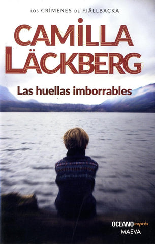 Las huellas imborrables | Camilla Läckberg