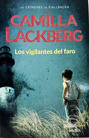 Los vigilantes del faro | Camilla Läckberg