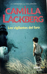 Los vigilantes del faro | Camilla Läckberg