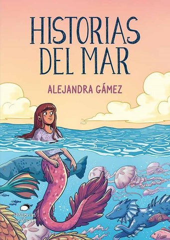 Historias del mar | Alejandra  Gómez