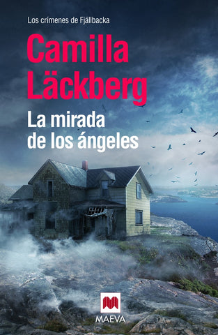 La mirada de los ángeles | Camilla Läckberg