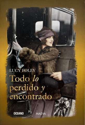 Todo lo perdido y encontrado | Lucy Foley