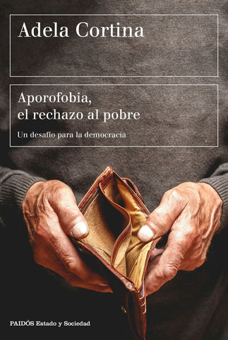 Aporofobia | Adela Cortina