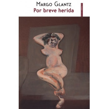 Por breve herida | Margo Glantz