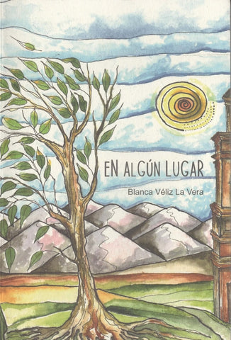 En algún lugar | Blanca Véliz
