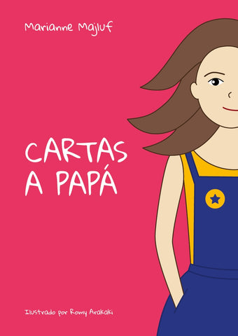 Cartas a papá | Marianne Majluf