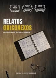 Relatos inconexos | Paola Vicente