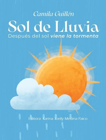 Sol de lluvia | Camila Guillén