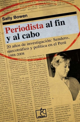 Periodista al fin y al cabo | Sally  Bowen