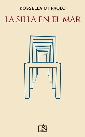 La silla en el mar | Rossella Di Paolo