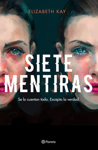 Siete mentiras | Elizabeth Kay