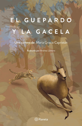 El guepardo y la gacela | María Gracia Capristán