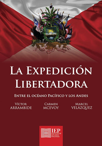 La expedición libertadora | Carmen Mc Evoy