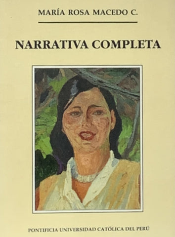 Narrativa completa | Rosa María Macedo