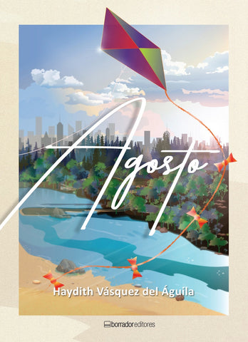 Agosto | Haydith  Vásquez