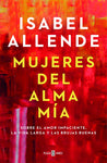 Mujeres del alma mía | Isabel Allende