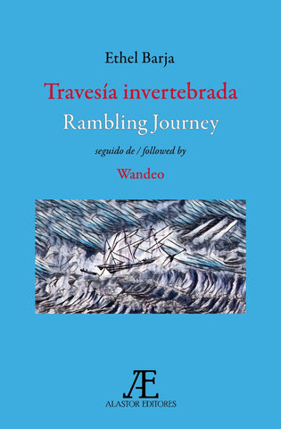 Travesía invertebrada | Ethel Barja