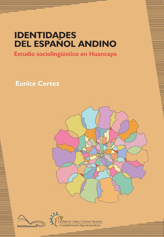 Identidades del español andino | Eunice  Cortez