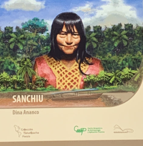 Sanchiu | Dina  Ananco