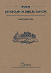 Estancias de Emilia Tangoa | Ana Varela