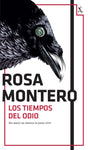 Los tiempos del odio | Rosa Montero