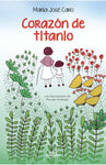 Corazón de titanio | María José Caro