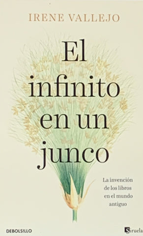 El infinito en un junco | Irene  Vallejo