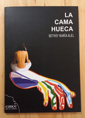 La cama hueca | Bethsy María Alel