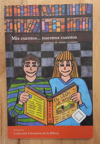 Mis cuentos ... nuestros cuentos | Autoras Varias