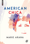 American chica | Marie Arana