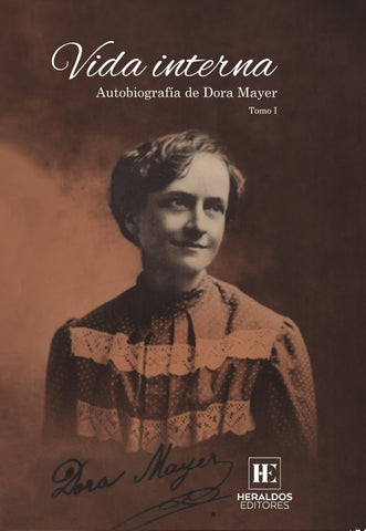 Vida interna | Dora Mayer