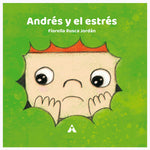Andrés y el estrés | Fiorella Rusca Jordán