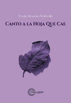 Canto a la hoja que cae | Ursula Alvarado