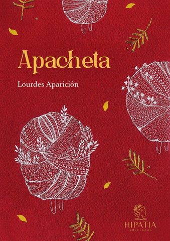 Apacheta | Lourdes Aparición