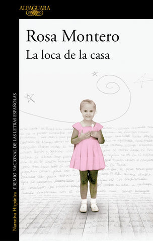 La loca de la casa | Rosa Montero