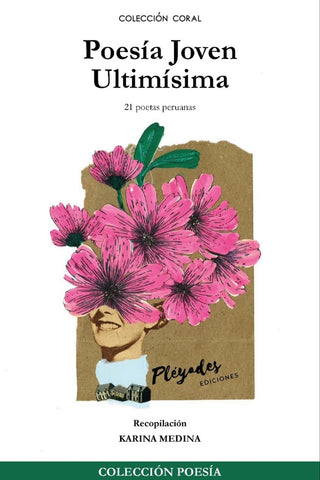 Poesía joven ultimísima | Karina Medina