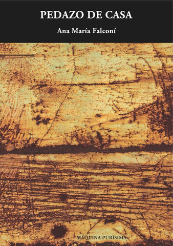 Pedazo de casa | Ana María Falconí