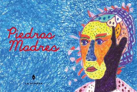 Piedras Madres | Autoras Varias