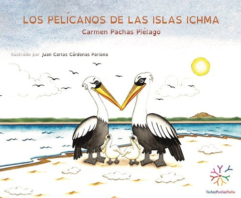 Los pelícanos de las islas Ichma | Carmen Pachas Piélago