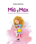 Mía y Max | Andrea Martínez