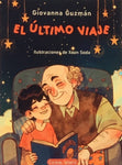 El último viaje | Giovanna  Guzmán