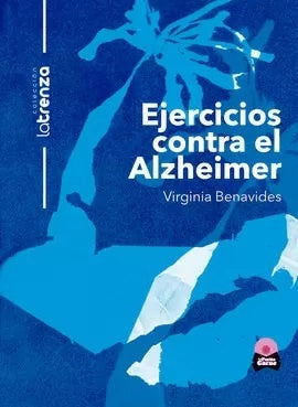 Ejercicios contra el Alzheimer | Virginia Benavides