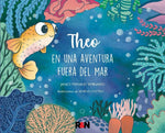 Theo: En una aventura fuera del mar | Janice Ferrand