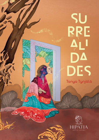 Surrealidades | Tanya Tynjala